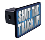 Shut The Truck Up-Item #3456